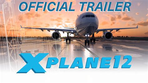 X-Plane 12: A Flight Sim That Soars Above the Rest!